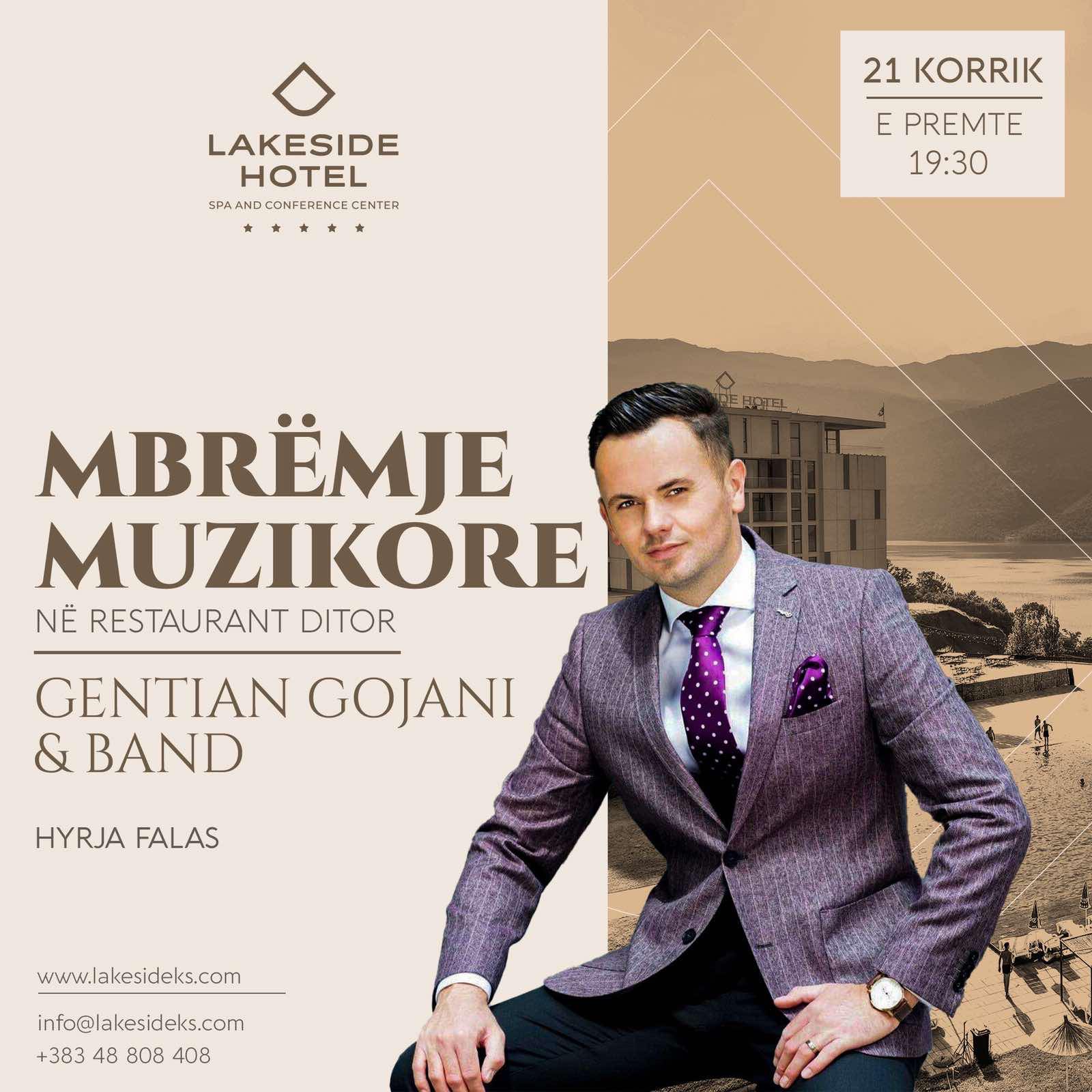 hyrja-falas/-ne-“lakeside-hotel”-sonte-ju-argetojne-gentian-gojani&-band