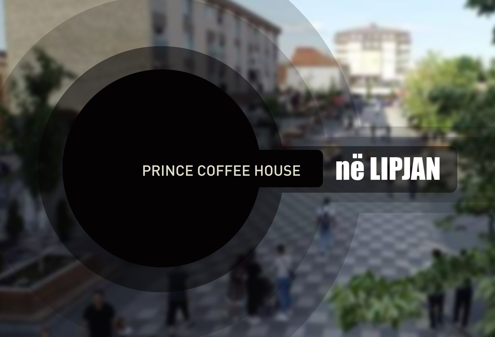 prince-coffee-house-tani-edhe-ne-lipjan