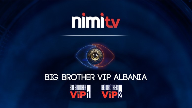 big-brother-vip-albania-ne-nimitv