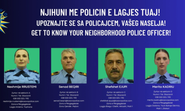 Njihuni me policin e lagjes suaj në Prishtinë